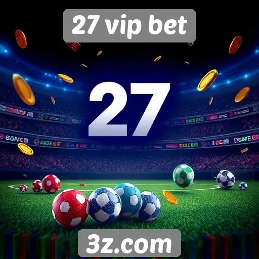 Impacto do 27 vip bet no mercado de jogos online